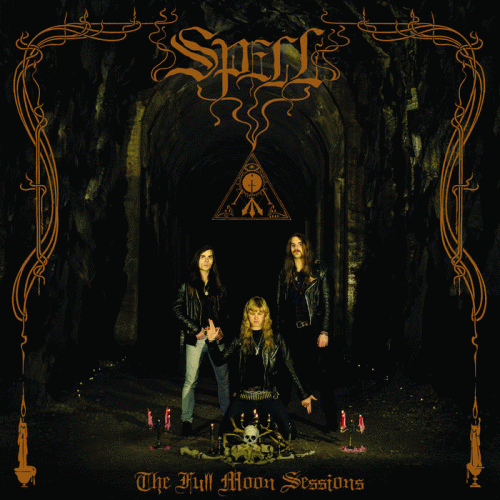 Spell (CAN) : The Full Moon Sessions